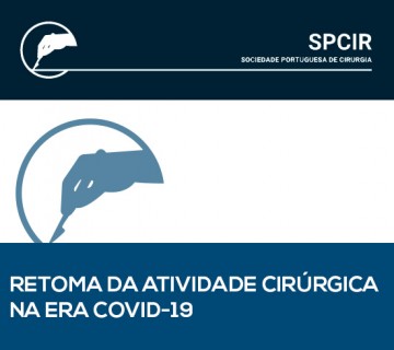 SPCIR - Retoma da atividade cirúrgica da era COVID-19